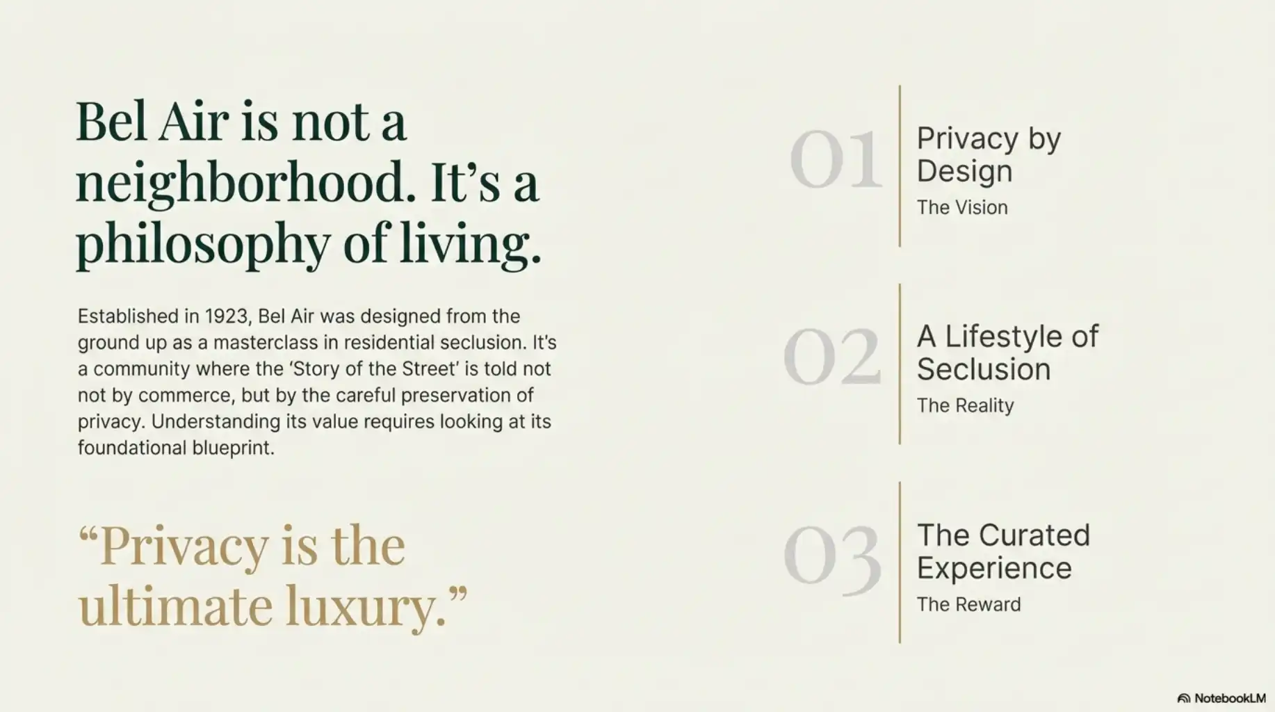 Graphic text reading "Bel Air is not a neighborhood. It's a philosophy of living," outlining the pillars of privacy, seclusion, and curation.