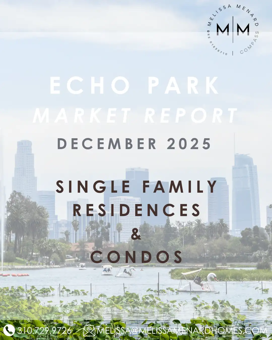Echo Park real estate, Echo Park housing market, homes for sale Echo Park, Los Angeles market trends December 2025