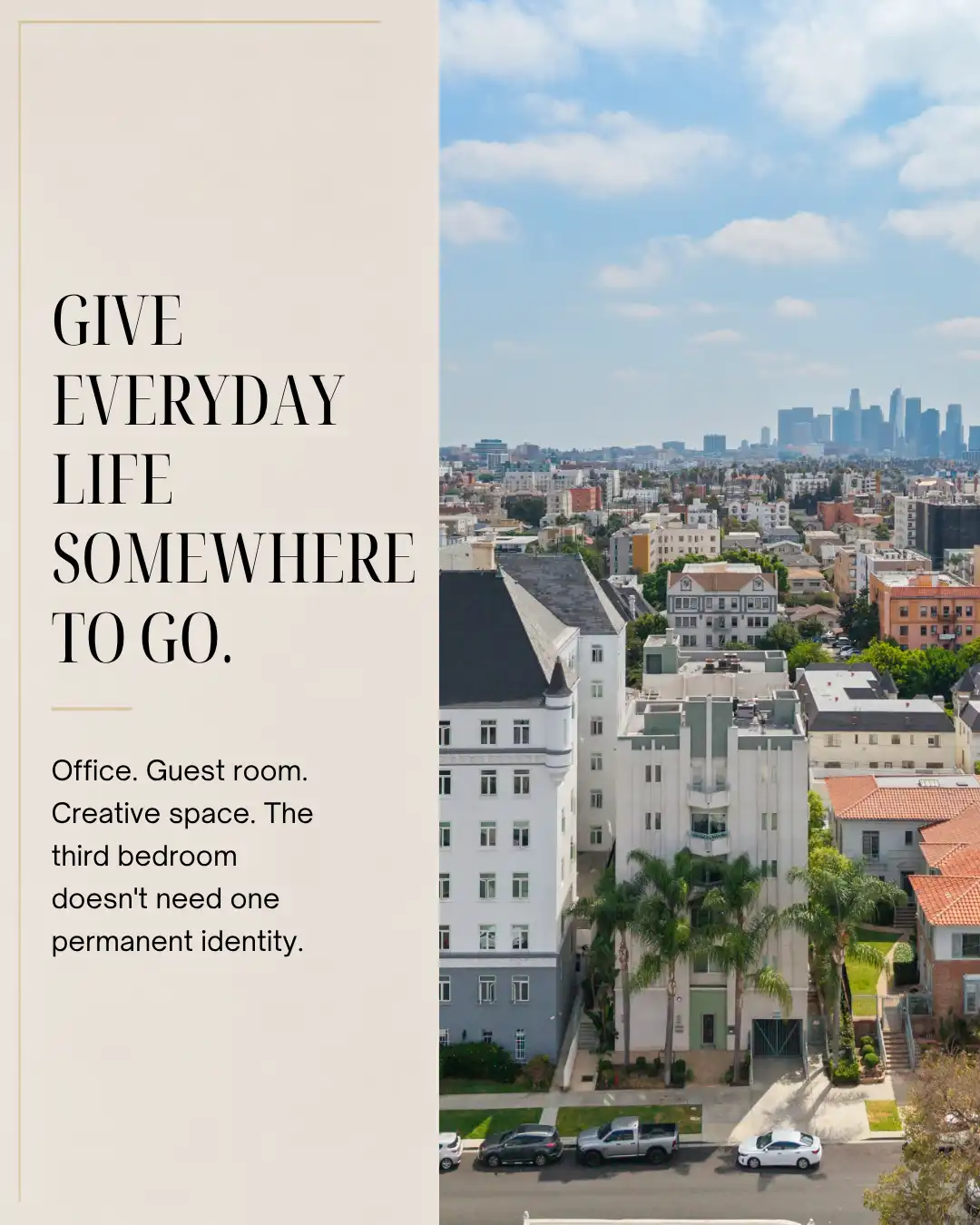 Exterior architectural view showing surrounding urban buildings and distant city skyline with text about room use options.