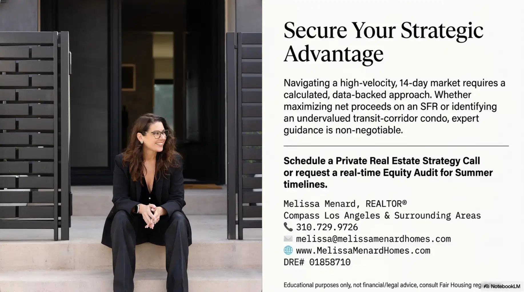 Slide titled 'Secure Your Strategic Advantage'. Left side features a photo of real estate agent Melissa Menard seated on concrete steps in front of a dark modern gate. Right side contains text offering a private real estate strategy call and lists contact details for Melissa Menard, REALTOR at Compass Los Angeles.