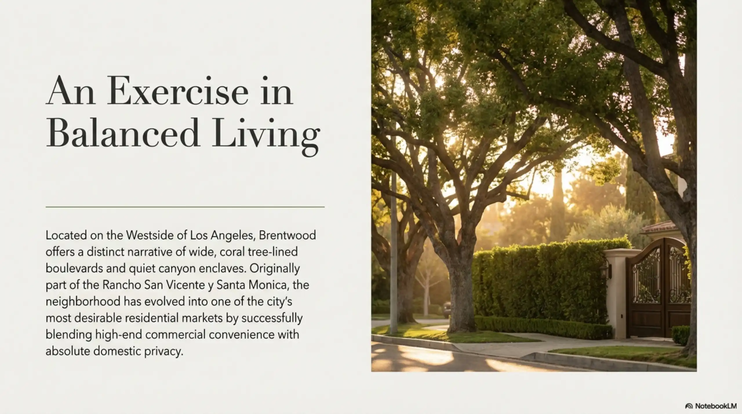 Street view of Brentwood neighborhood in Los Angeles featuring mature coral trees and a gated property entrance.