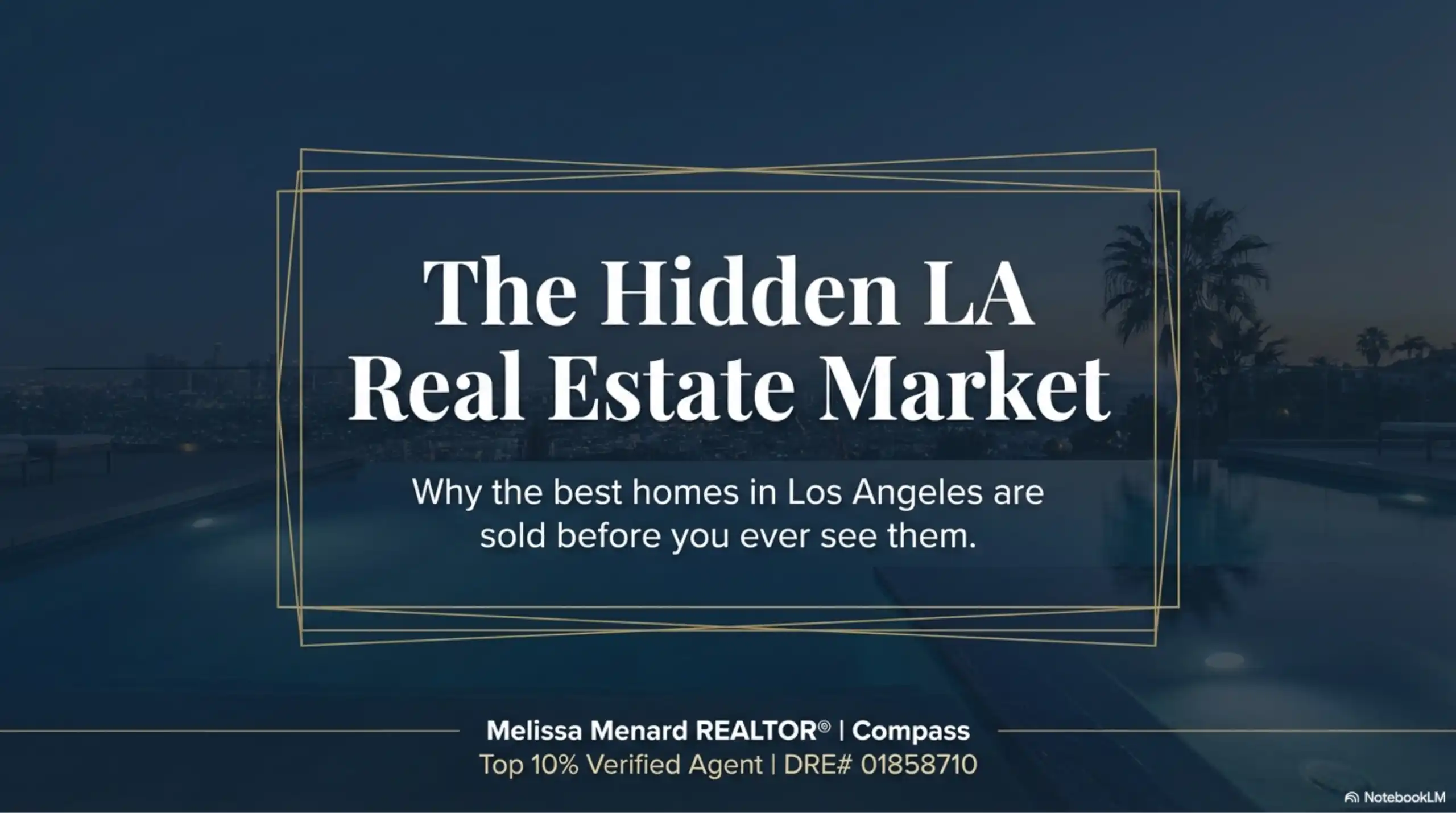 White text on dark background featuring Los Angeles skyline and pool at dusk.