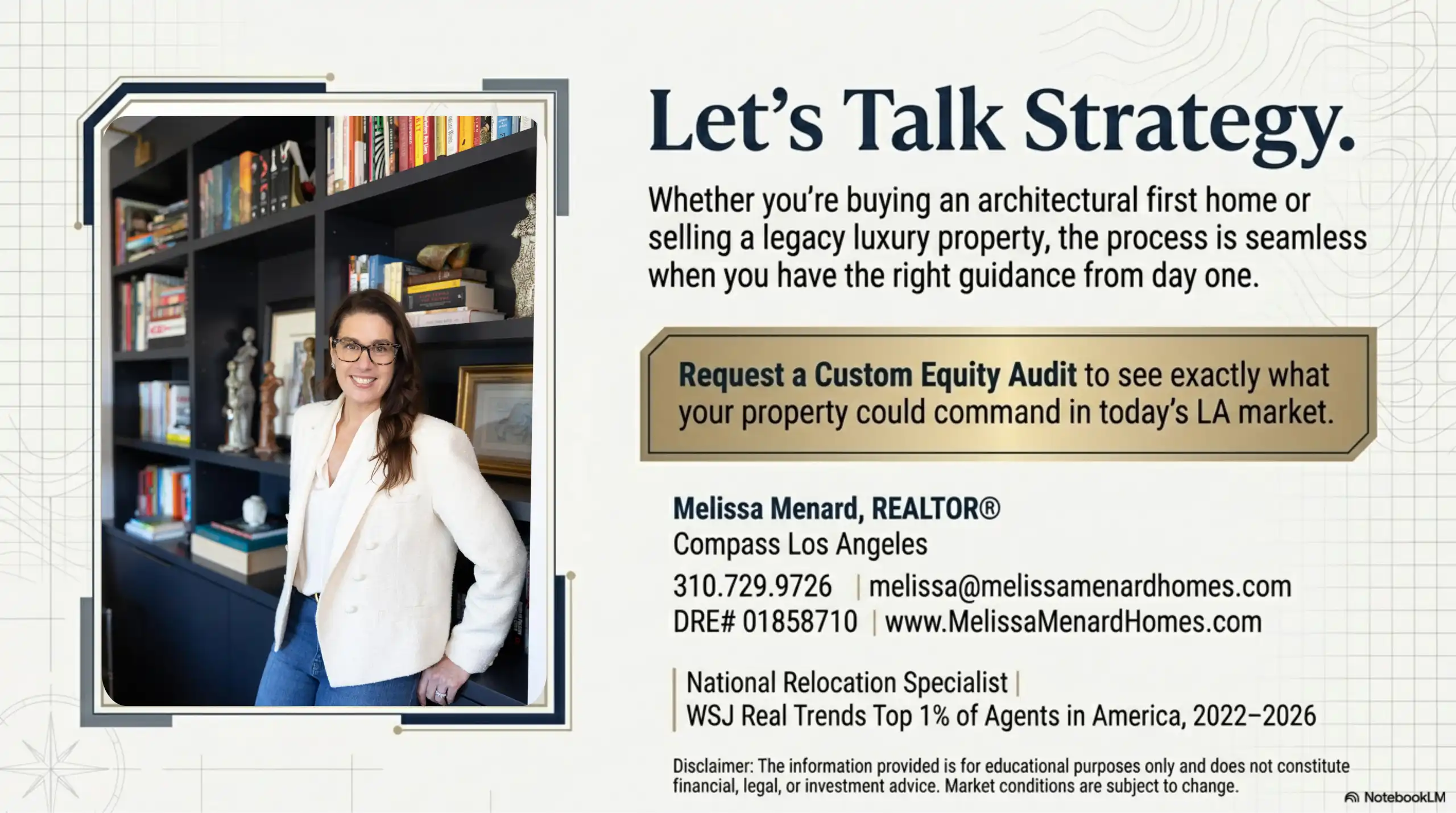 Contact slide titled 'Let's Talk Strategy'. A left-aligned photograph shows a professional woman in a white jacket standing beside a dark, styled bookshelf. Right-aligned text offers a Custom Equity Audit and provides contact information for Melissa Menard, REALTOR, including phone, email, DRE number, and WSJ Top 1% credential.