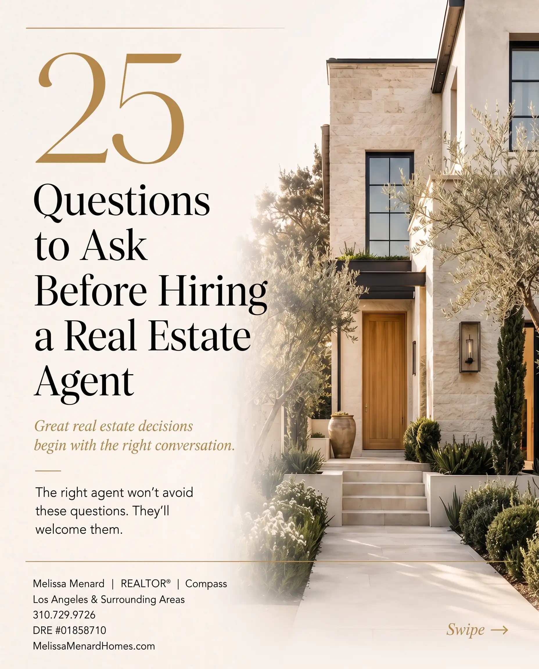 Informational graphic with text alongside a residential exterior featuring a paved walkway, stone steps, wood front door, stone facade, black-framed windows, and drought-tolerant landscaping. Includes contact details for Melissa Menard, Realtor at Compass in Los Angeles.