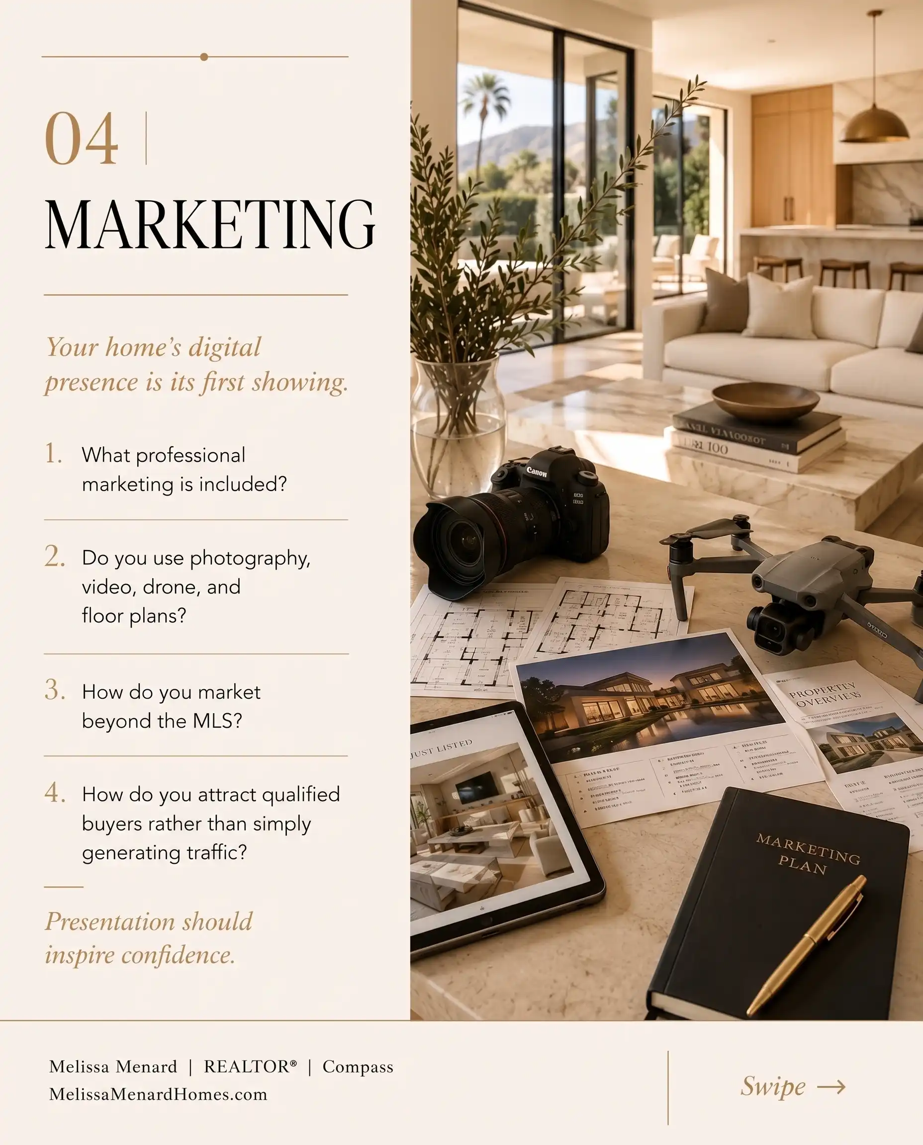 Slide section titled 04 Marketing with four questions focusing on professional marketing inclusions, use of video/drone/floor plans, non-MLS marketing, and attracting qualified buyers. The adjacent visual shows a DSLR camera, a folding drone, a tablet, and printed property marketing brochures on a light surface.