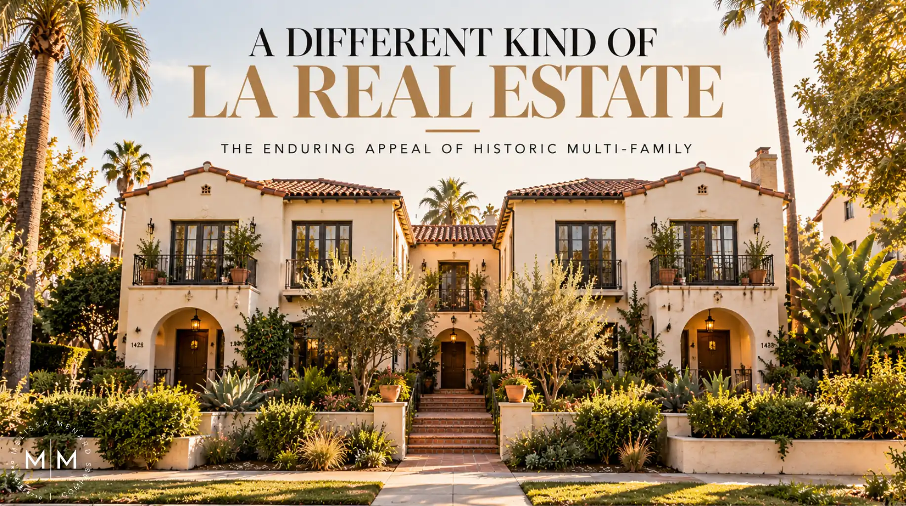 Historic Spanish-style multi-family residential property in LA with balconies, arched entries, and tile roof