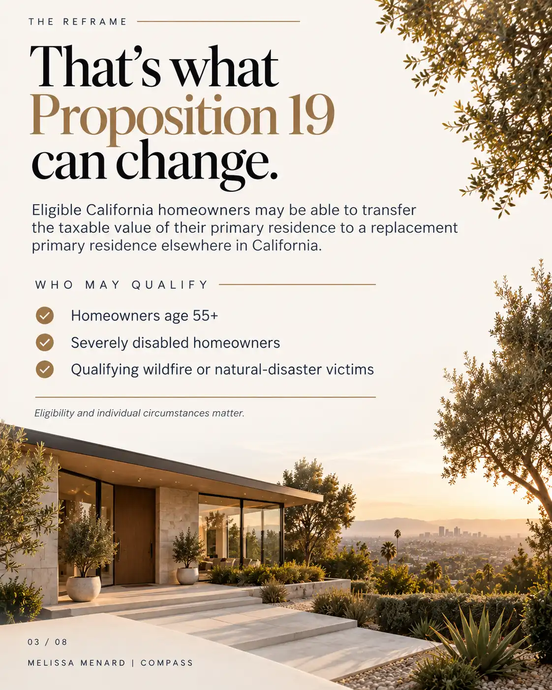 Exterior of a modern home with a patio and city views, accompanied by text about California Proposition 19.