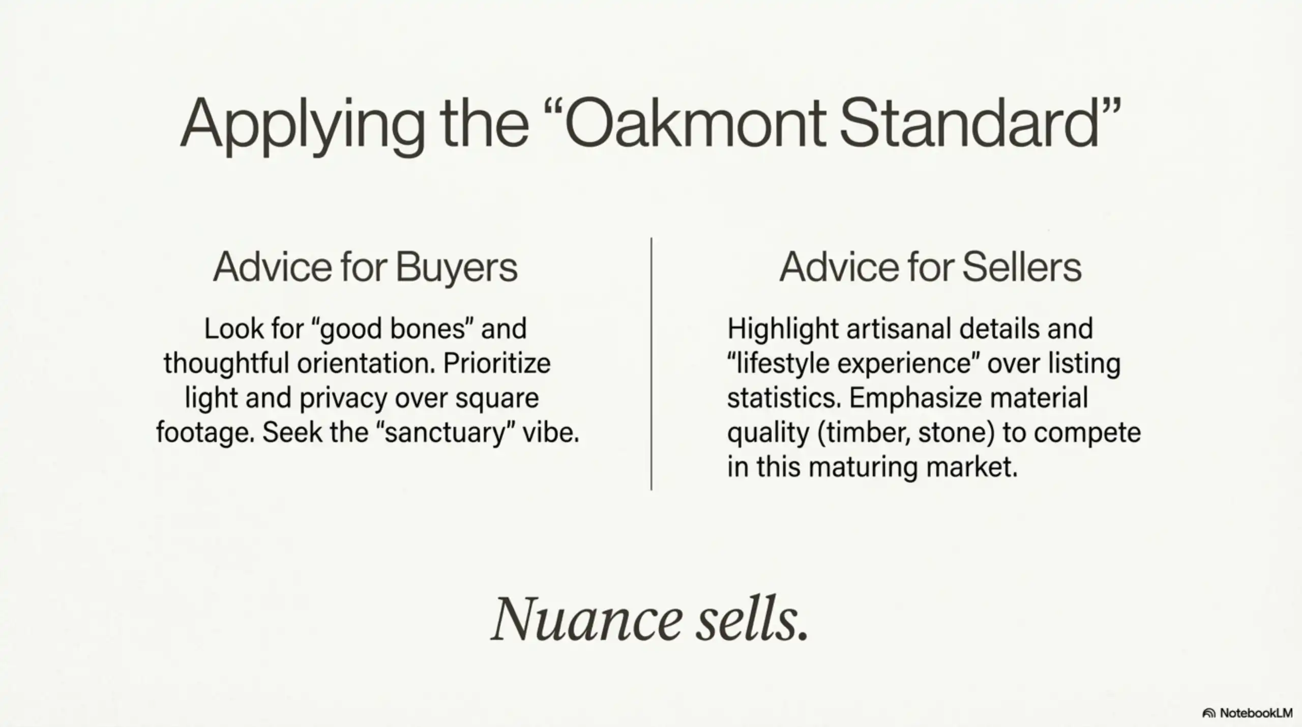 Text slide titled "Applying the Oakmont Standard" listing advice for buyers to look for "good bones" and sellers to highlight artisanal details.