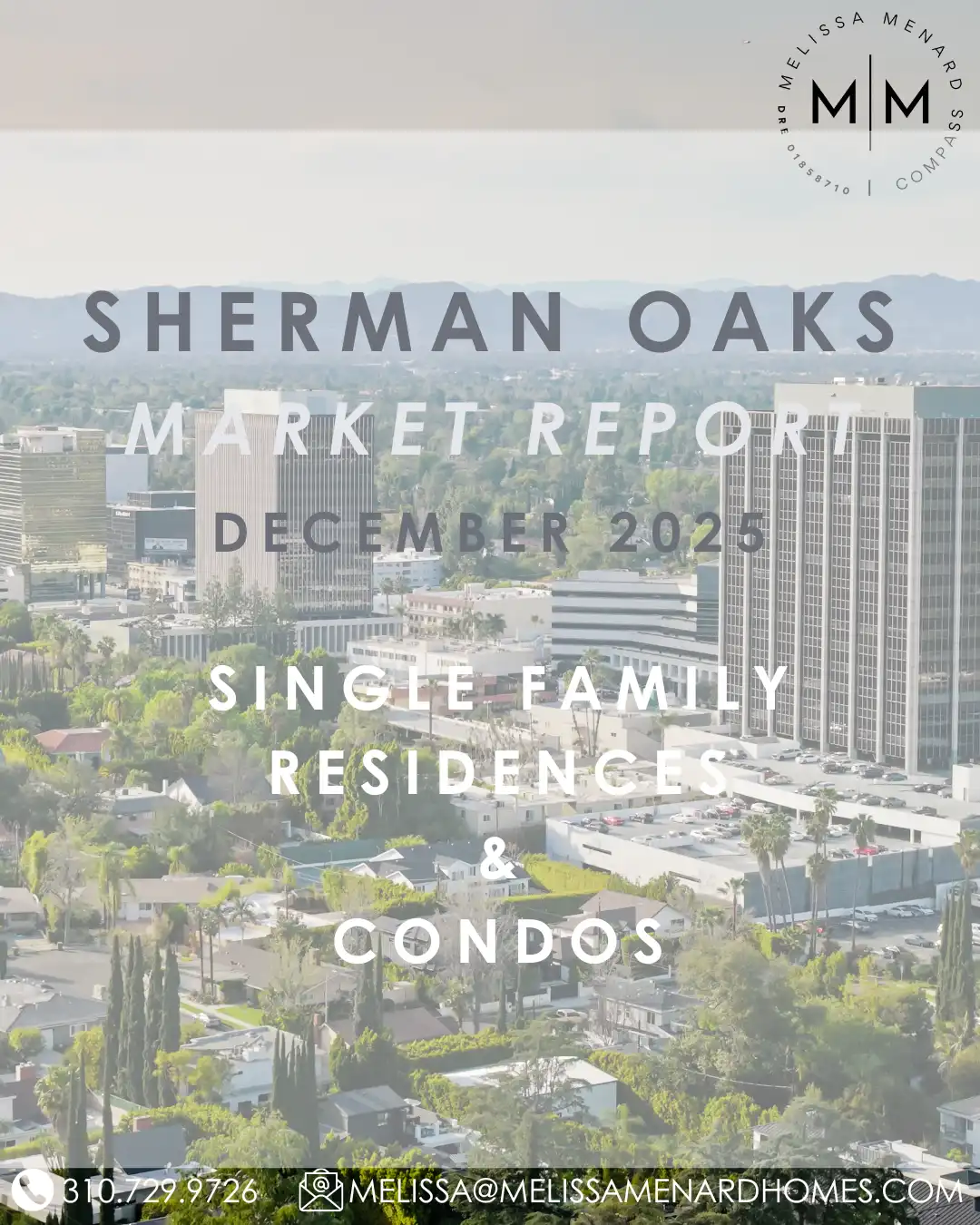 Sherman Oaks real estate, Sherman Oaks market trends, home prices December 2025.