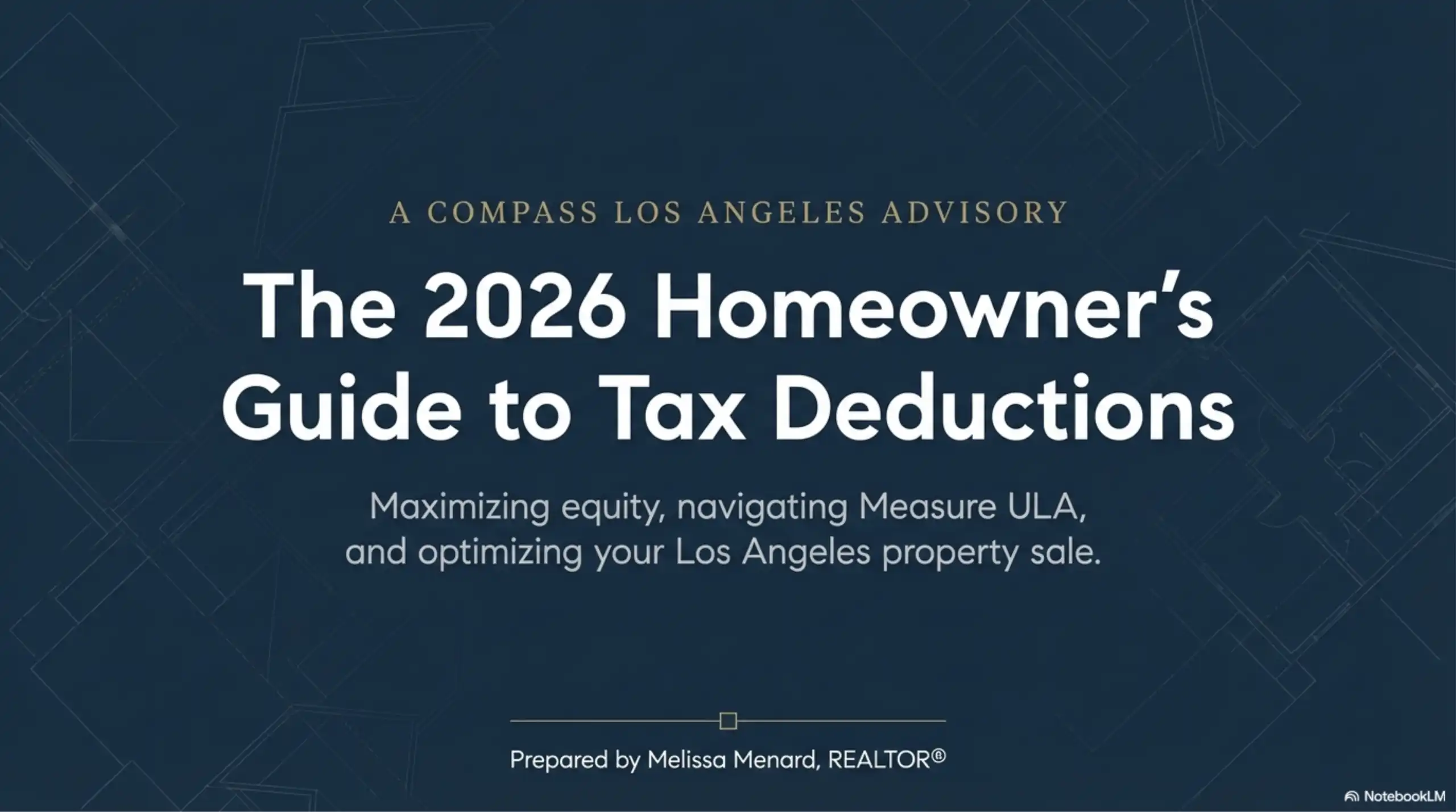 The 2026 Homeowner’s Guide to Tax Deductions title slide by Melissa Menard Compass REALTOR.