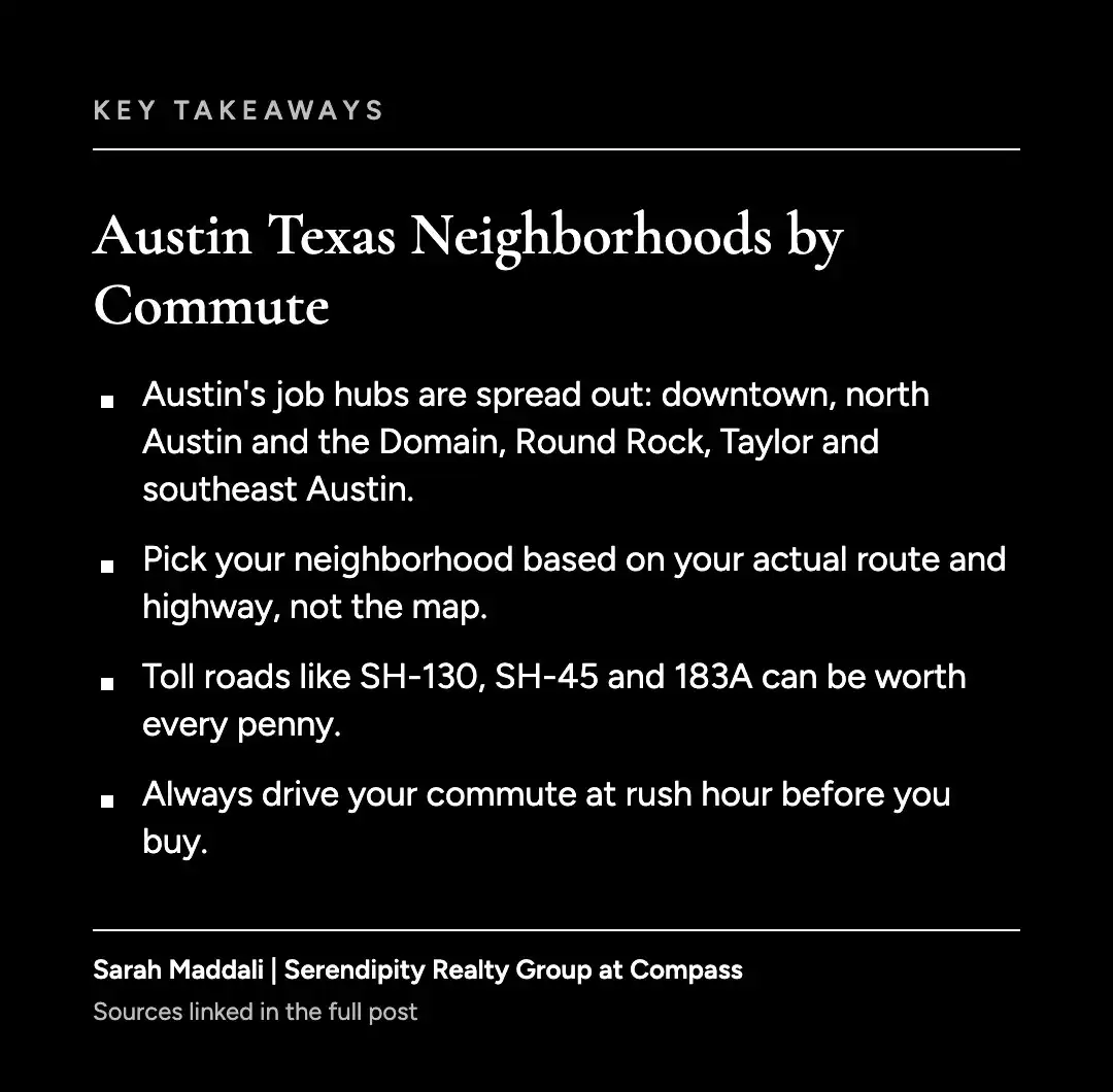 Key takeaways graphic for choosing Austin Texas neighborhoods by commute