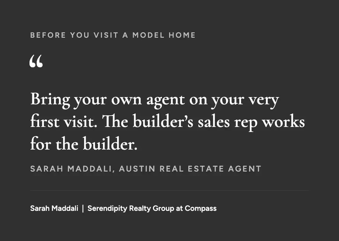 Tip for new construction buyers in Austin: bring your own agent on your first visit