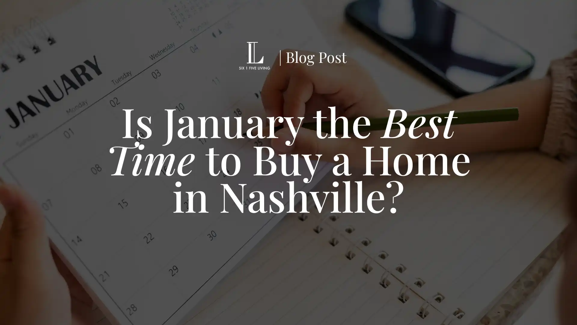 Is-January-the-Best-Time-to-Buy-a-Home-in-Nashville